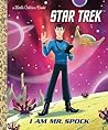 I Am Mr. Spock