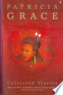 Collected Stories: Patricia Grace