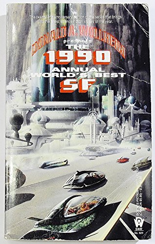 The 1990 Annual World's Best SF