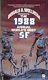 The 1988 Annual World's Best SF