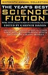 The Year's Best Science Fiction: Sixteenth Annual Collection