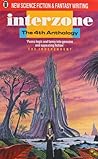Interzone: The 4th Anthology