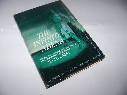 The Infinite Arena: Seven Science Fiction Stories About Sports