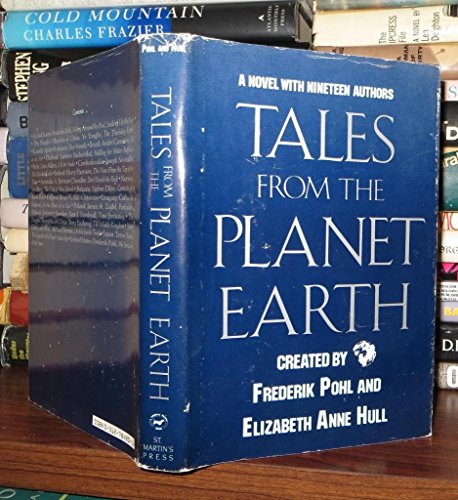 Tales from the Planet Earth: A Novel with Nineteen Authors