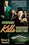 Everybody Kills Somebody Sometime