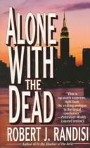 Alone with the Dead