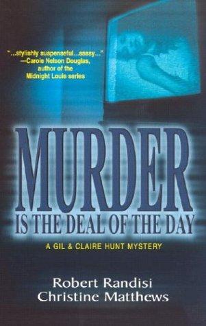 Murder is the deal of the day