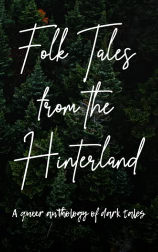Folk Tales From The Hinterland