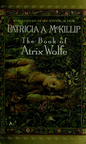 The Book of Atrix Wolfe