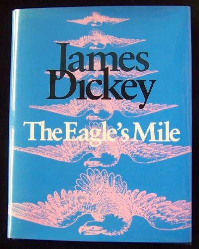 The Eagle's Mile