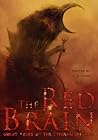 The Red Brain: Great Tales of the Cthulhu Mythos