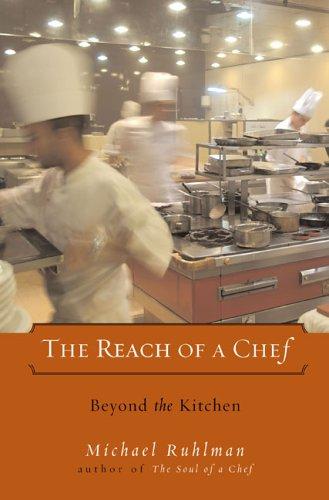 The Reach of a Chef: Professional Cooks in the Age of Celebrity