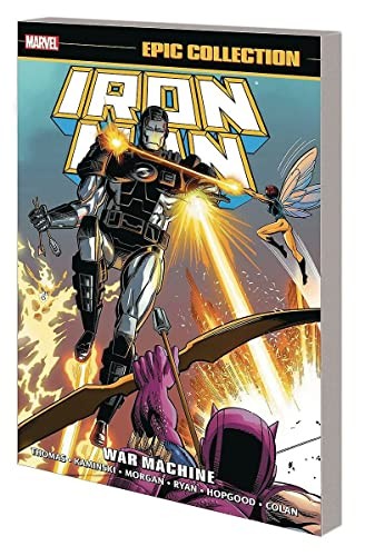 Iron Man Epic Collection, Vol. 17: War Machine