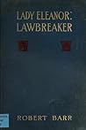 Lady Eleanor: Lawbreaker