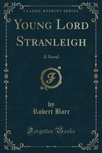 Young Lord Stranleigh