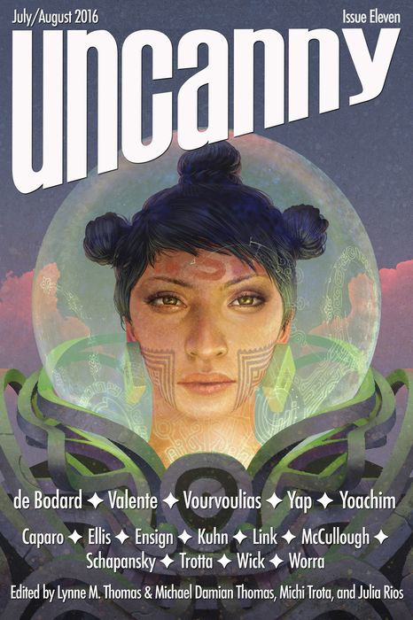 Uncanny Magazine Issue 11: July/August 2016