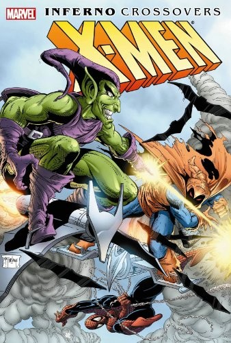 X-Men: Inferno Crossovers Omnibus