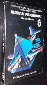 Visiones peligrosas I