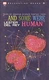 Tales of Soaring Science Fantasy from "... And Some Were Human"