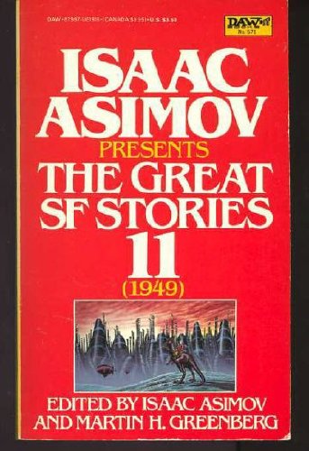 Isaac Asimov Presents the Great SF Stories 11