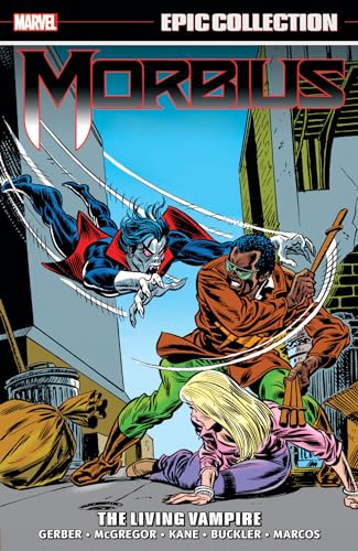 Morbius Epic Collection, Vol. 1: The Living Vampire