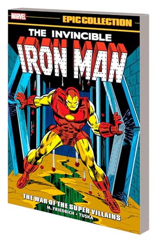 Iron Man Epic Collection, Vol. 6: The War of the Super Villains
