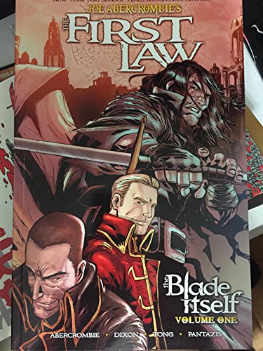 The First Law: The Blade Itself Volume 1