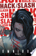 Hack/Slash Omnibus, Vol. 6