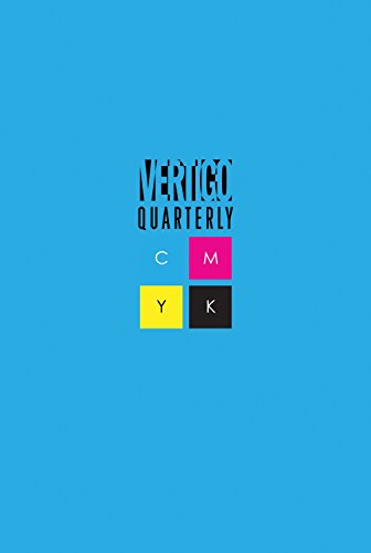 Vertigo Quarterly CMYK