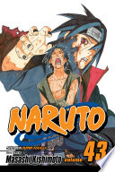 Naruto, Vol. 43: The Man with the Truth