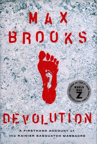 Devolution: A Firsthand Account of the Rainier Sasquatch Massacre