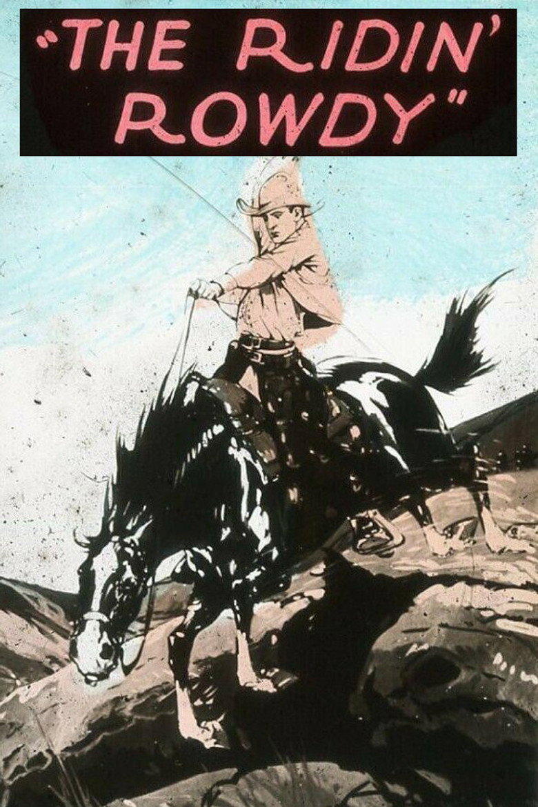 The Ridin' Rowdy