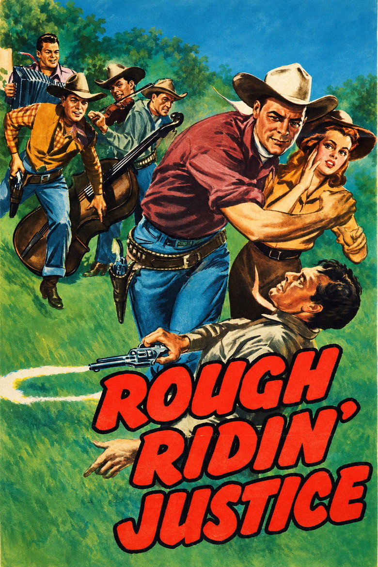 Rough Ridin' Justice