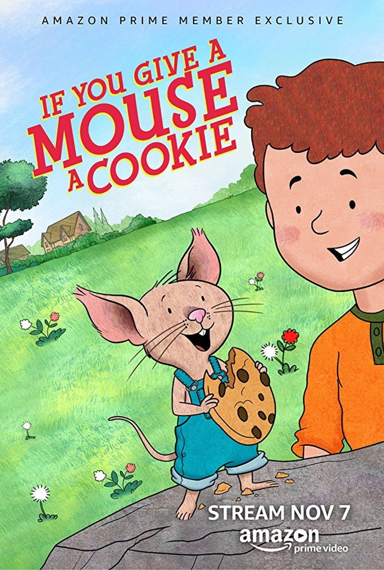 If You Give a Mouse a Cookie