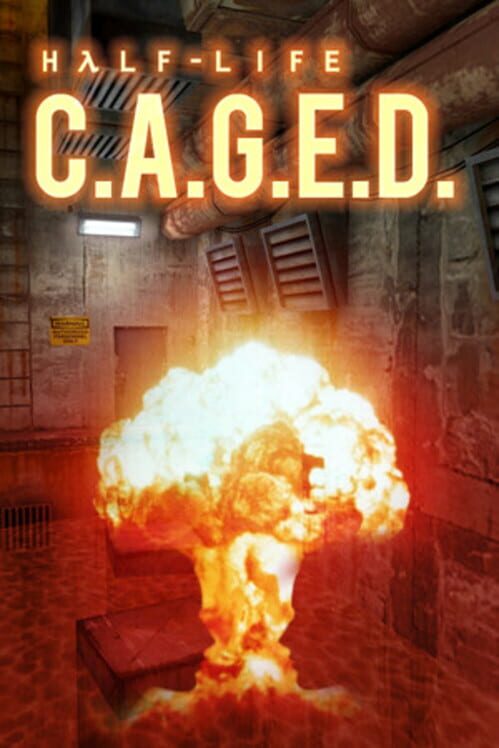 Half-Life: C.A.G.E.D.
