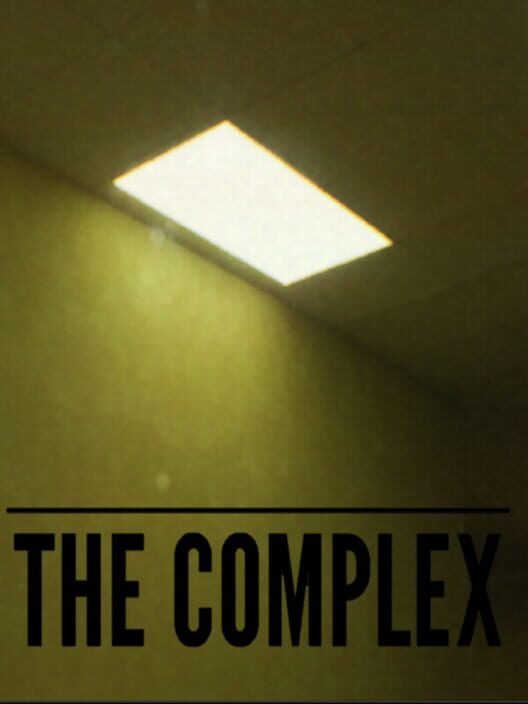 The Complex: Found Footage