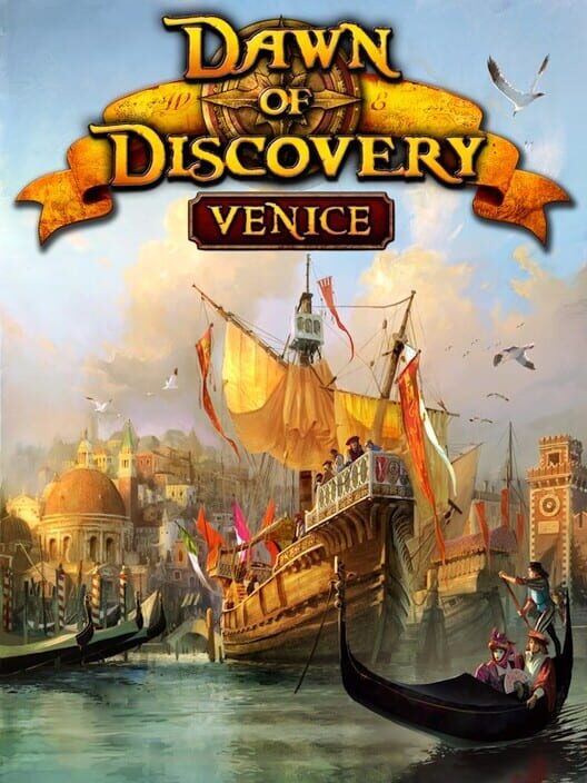 Dawn of Discovery: Venice