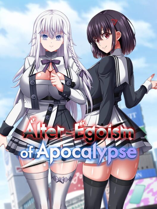 Alter-Egoism of Apocalypse