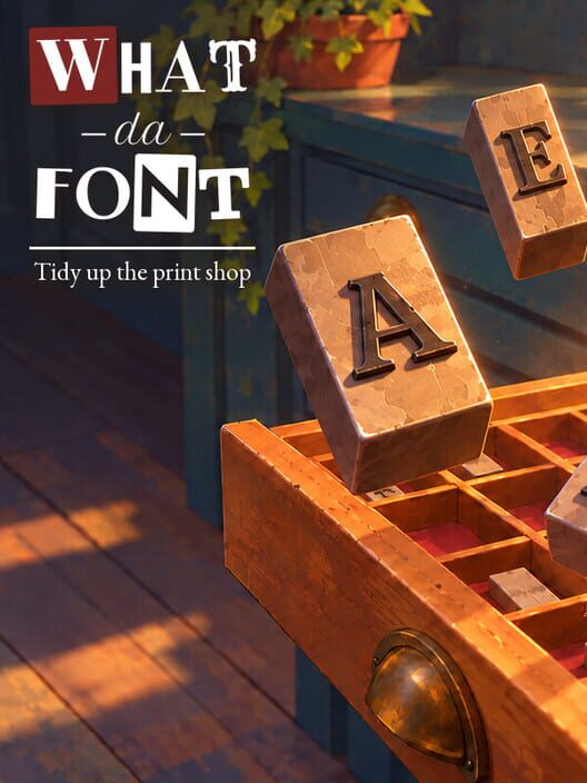 What Da Font: Tidy Up the Print Shop