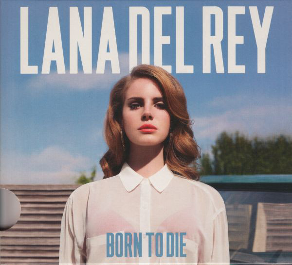 Born to Die