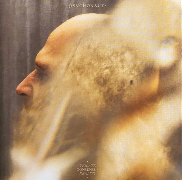 Violate Consensus Reality