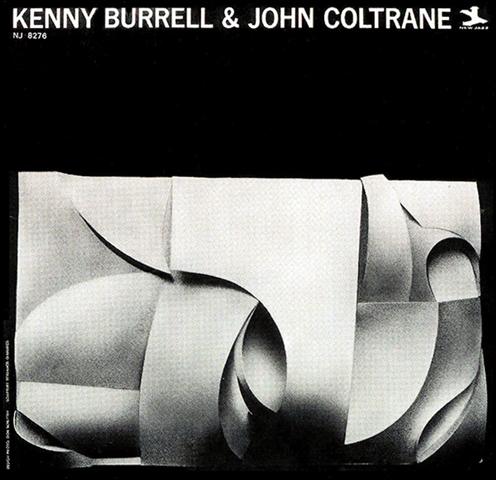 Kenny Burrell & John Coltrane