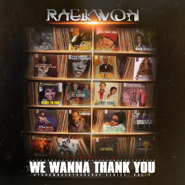 We Wanna Thank You #ThrowbackThursday Series: Vol. 1