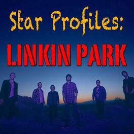 Star Profile: Linkin Park
