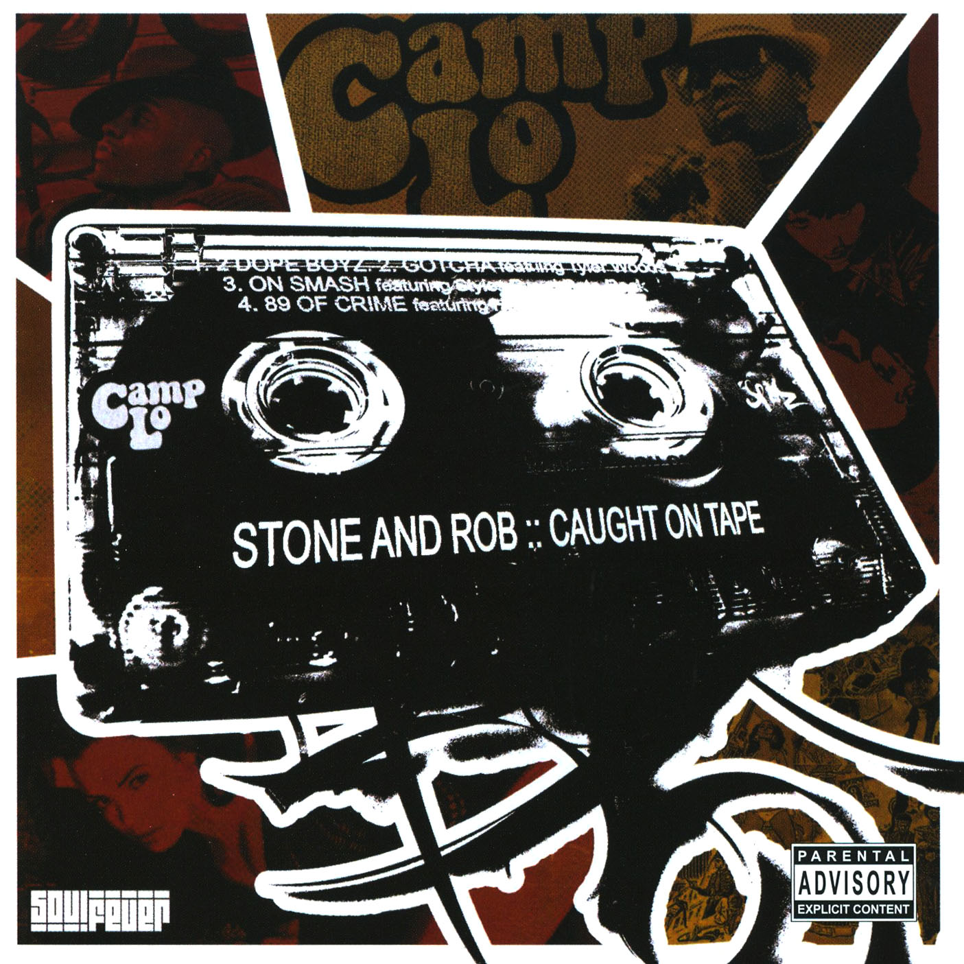 Stone & Rob: Caught on Tape