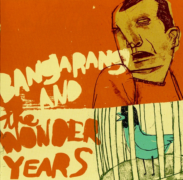 Bangarang! / The Wonder Years