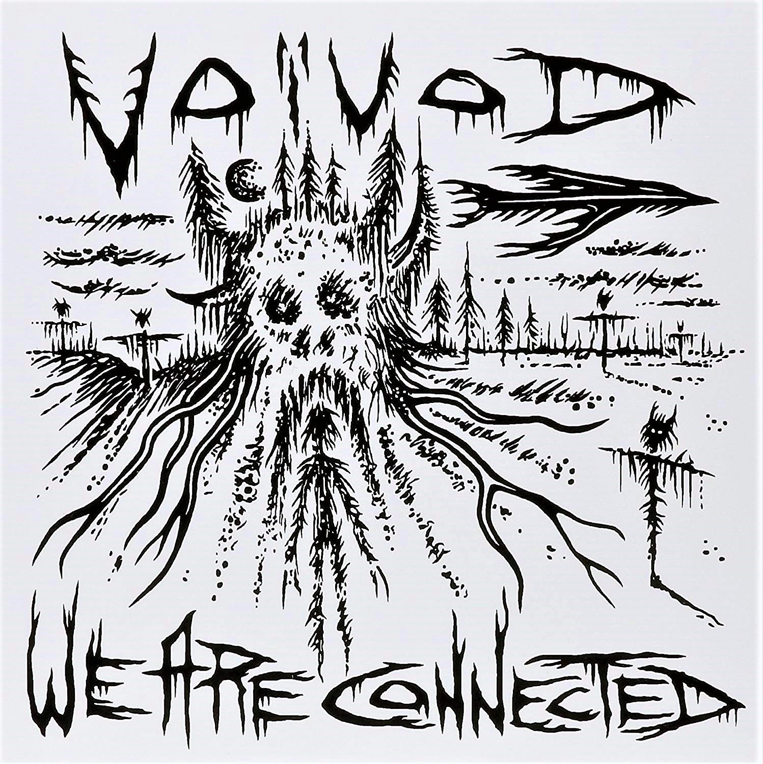 We Are Connected / Language of the Dead