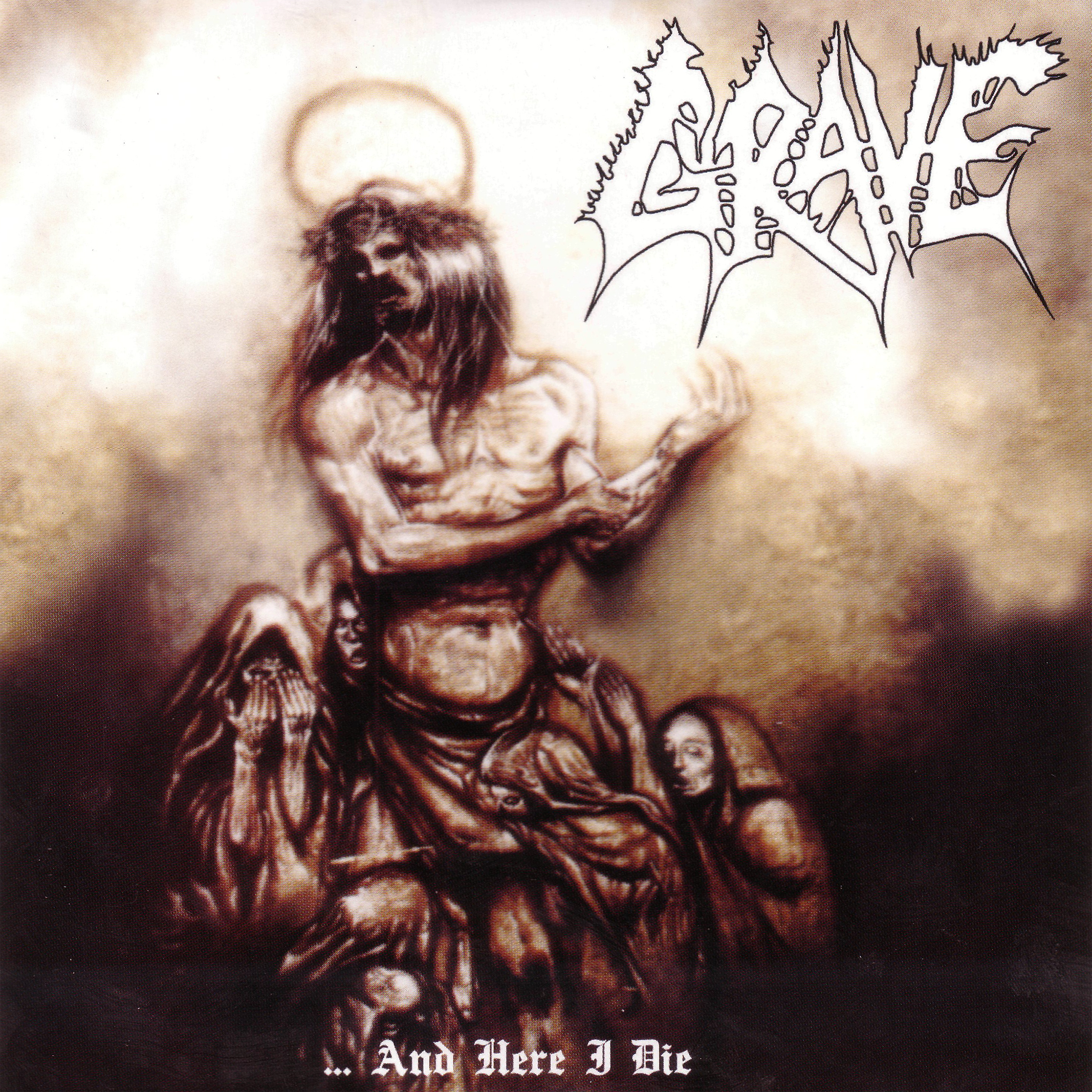 …and Here I Die… Satisfied