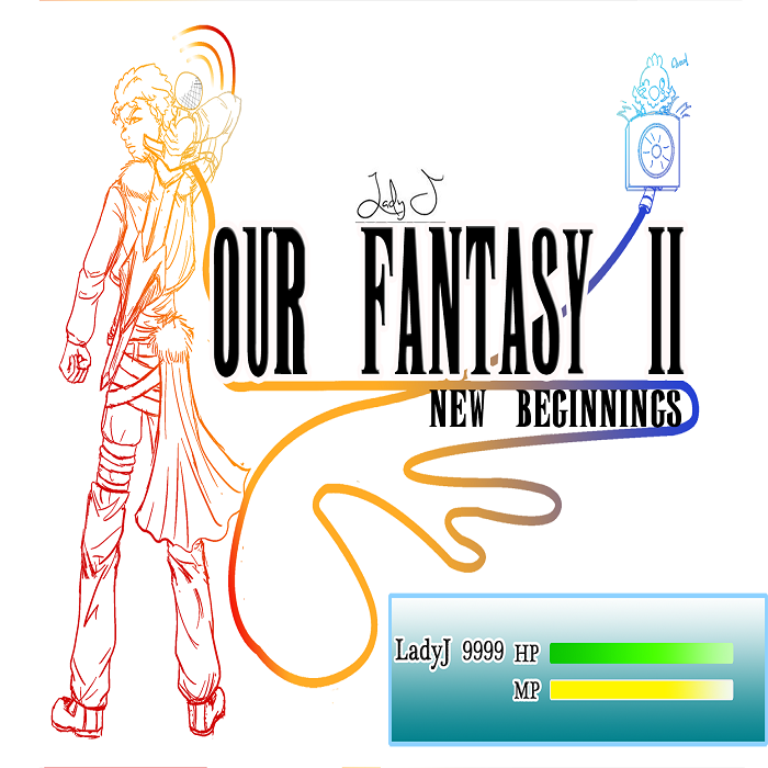 Our Fantasy II: New Beginnings