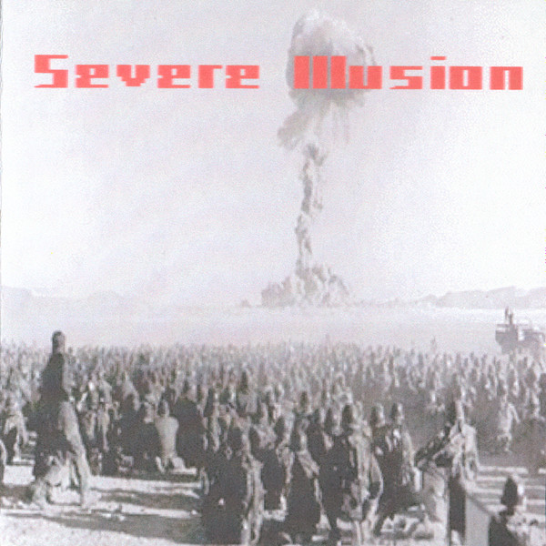 Severe Illusion